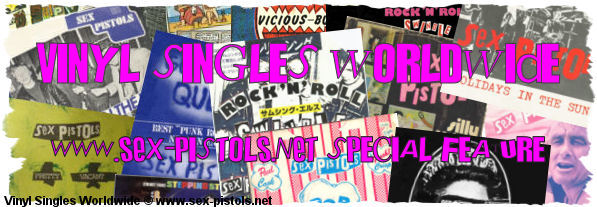 Sex Pistols Vinyl Singles Worldwide